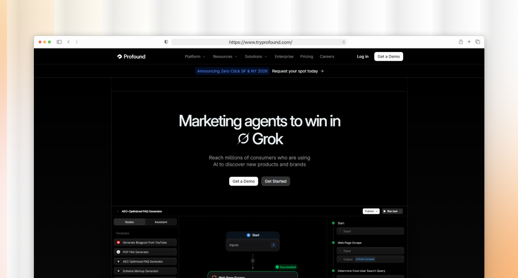 Profound homepage with dark theme, headline "Marketing agents to win in Grok," a "Get a Demo" button, and a workflow builder interface for an AEO-Optimized FAQ Generator.