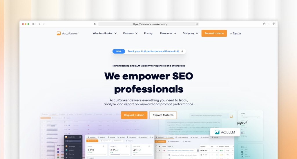 AccuRanker homepage with headline "We empower SEO professionals," keyword tracking subtext, orange "Request a demo" and "Explore features" buttons, and a data dashboard preview.